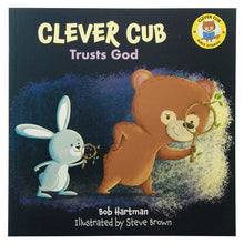 Load image into Gallery viewer, Clever Cub Trusts God