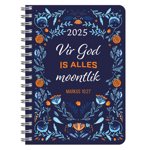 Dagbeplanner 2025 Vir God Is Alles Moontlik (Ringbind)