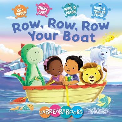 Unbreakable - Row Row Row Your Boat