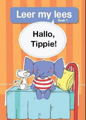 Leer My Lees Vlak 1 (1): Hallo Tippie