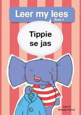 Leer My Lees Vlak 1 (3): Tippie Se Jas