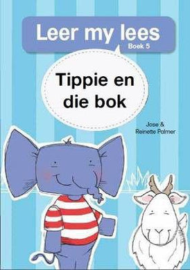 Leer My Lees Vlak 1 (5): Tippie En Die Bok