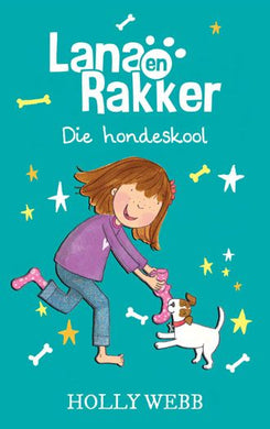 Lana En Rakker 2 : By Die Hondeskool