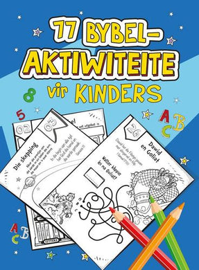 77 Bybel Aktiwiteite Vir Kinders